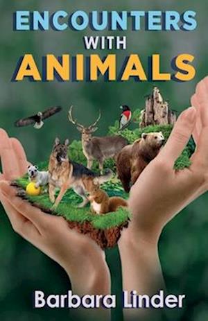 Encounters with Animals