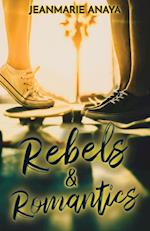 Rebels & Romantics 