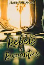 Rebels & Romantics 