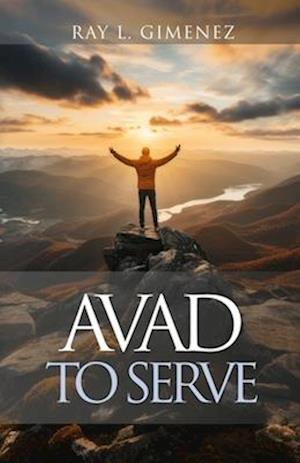 AVAD to Serve