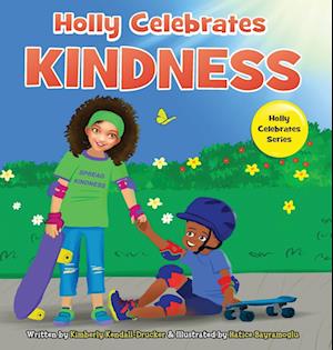 Holly Celebrates Kindness