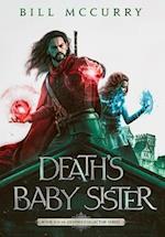Death's Baby Sister 