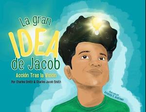 La Gran Idea de Jacob