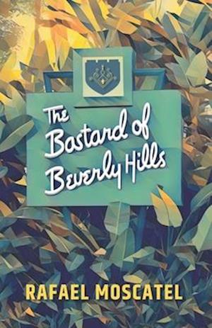 The Bastard of Beverly Hills