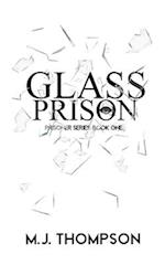 Glass Prison: Book One 