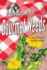 Gourmet Weeds 