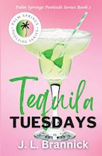 Tequila Tuesdays