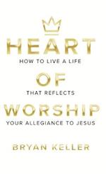 Heart Of Worship