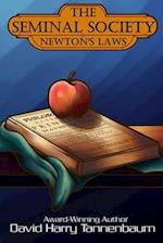 The Seminal Society - Newton's Laws