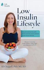 Low Insulin Lifestyle