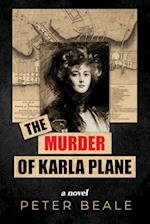 The Murder of Karla Plane 