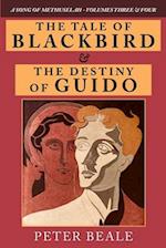 The Tale of Blackbird & the Destiny of Guido