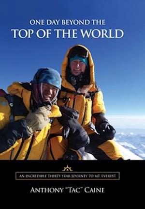 ONE DAY BEYOND THE TOP OF THE WORLD