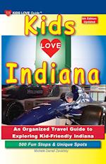 KIDS LOVE INDIANA, 6th Edition