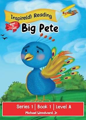 Big Pete: Series 1 | Book 1 | Level A