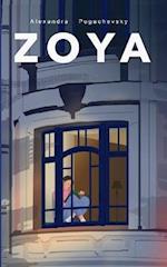 Zoya: Book 1 in the Zoya trilogy 