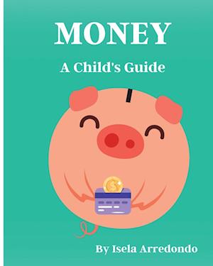 Money A Child's Guide