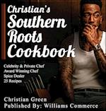 Christian's Southern Roots Cookbook 