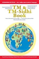 The TM & TM-Sidhi Book: Enlightenment, invincibility, world peace 