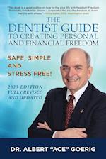 The Dentist Guide to Creating Personal and Financial Freedom