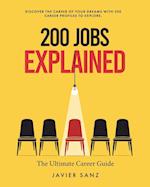 200 Jobs Explained