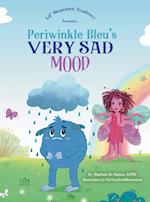 Periwinkle Bleu's Very Sad Mood