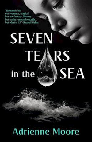 Seven Tears in the Sea