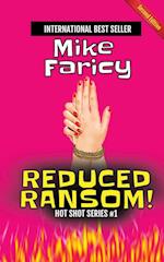 Reduced Ransom! Second Edition 