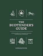 The Budtender's Guide: A Reference Manual for Cannabis Consumers and Dispensary Professionals 