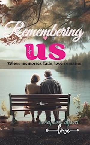 Remembering US