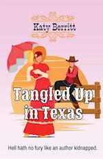 Tangled Up in Texas