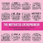 The Motivated Entrepreneur