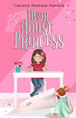 Dear Mouse Princess