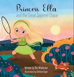 Princess Ella and the Great Squirrel Chase 