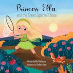 Princess Ella and the Great Squirrel Chase 