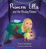 Princess Ella and the Missing Kittens