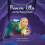 Princess Ella and the Missing Kittens