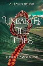 Unearth the Tides 