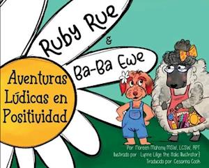 Ruby Rue & Ba-Ba Ewe