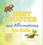Best Quotes and Affirmations for Kids