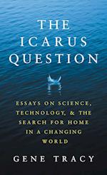 The Icarus Question