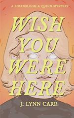 Wish You Were Here 