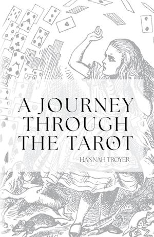 A Journey Through the Tarot