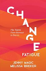 Change Fatigue 