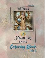 Anime Art Victorian Steampunk Anime Coloring Book Vol. 2 