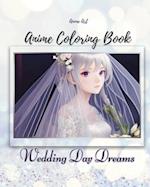 Anime Art Wedding Day Dreams Anime Coloring Book 
