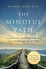 The Mindful Path