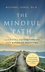 The Mindful Path