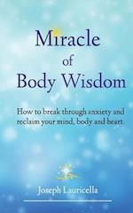 Miracle of Body Wisdom 