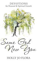 Same God, New You